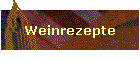 Weinrezepte
